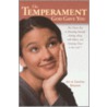 The Temperament God Gave You door Laraine Bennett