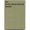 The Three-Dimensional Leader door Earl C. Wallace