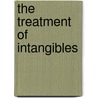 The Treatment Of Intangibles door T.H. Donaldson