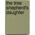 The Tree Shepherd's Daughter