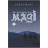 The Untold Story of the Magi door Sally Hart
