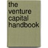 The Venture Capital Handbook