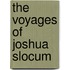 The Voyages Of Joshua Slocum