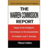The Warren Commission Report by United States Government