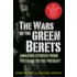 The Wars of the Green Berets