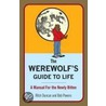 The Werewolf's Guide to Life door Ritch Duncan