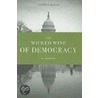 The Wicked Wine Of Democracy door Joseph S. Miller