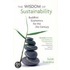The Wisdom Of Sustainability