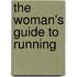 The Woman's Guide to Running
