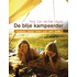 De blije kampeerder