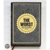 The Worst Hotel in the World by KesselsKramer