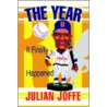 The Year It Finally Happened door Julian Joffe