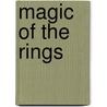 Magic of the Rings door Onbekend