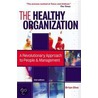 The the Healthy Organization door Dive Brian