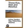 Theocritus, Bion And Moschus door Theocritus Theocritus