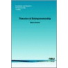 Theories of Entrepreneurship by Sharon Alvarez
