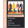 Theory And Social Psychology by Margaret Wetherell