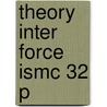 Theory Inter Force Ismc 32 P door A.J. Stone