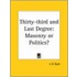 Thirty-Third And Last Degree