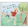This Is The Way A Baby Rides door Susan Meyers