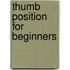 Thumb Position For Beginners