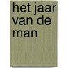 Het jaar van de man by H. Kolk