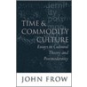 Time And Commodity Culture P door John Frow