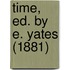 Time, Ed. By E. Yates (1881)