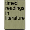 Timed Readings in Literature door Onbekend