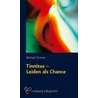 Tinnitus - Leiden Als Chance door Michael Zimmer