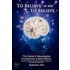 To Believe Or Not To Believe