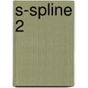 S-Spline 2