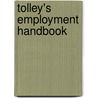 Tolley's Employment Handbook by Stephen Hardy
