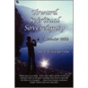 Toward Spiritual Sovereignty by John W. Casperson