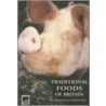 Traditional Foods Of Britain door Laura Mason