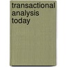 Transactional Analysis Today by Vann Joines