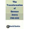 Transform German Jewry Sjh P door David Sorkin