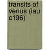 Transits Of Venus (Iau C196) door D.W. Kurtz