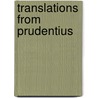 Translations from Prudentius by Prudentius