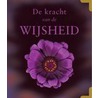De kracht van de wijsheid
