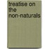 Treatise on the Non-Naturals