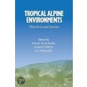 Tropical Alpine Environments door Onbekend