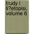 Trudy I Li?etopisi, Volume 6