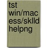 Tst Win/Mac Ess/Sklld Helpng door Onbekend