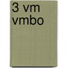 3 Vm vmbo by Unknown