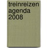 Treinreizen agenda 2008