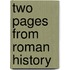 Two Pages From Roman History