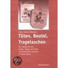 Tüten, Beutel, Tragetaschen door Heinz Schmidt-Bachem
