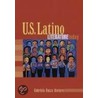 U.S. Latino Literature Today door Gabriela Ventura