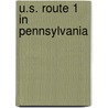 U.S. Route 1 In Pennsylvania by Miriam T. Timpledon
